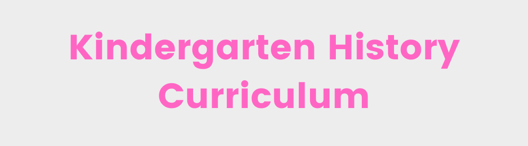 kindergarten-history-curriculum